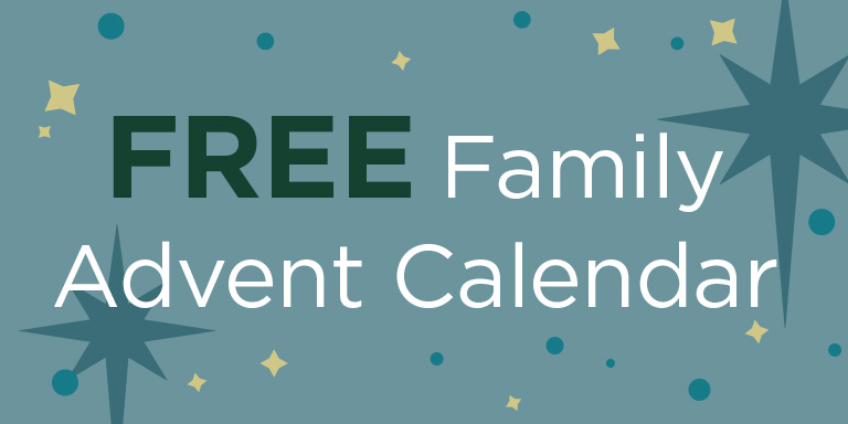 Download the 2024 Family Advent Calendar